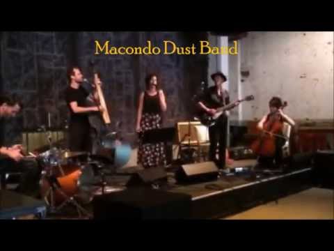 [archive] MACONDO DUST BAND