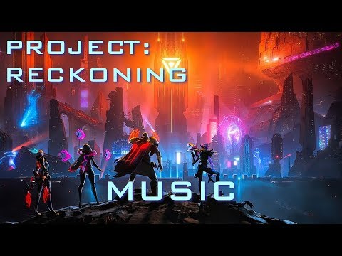 RECKONING | PROJECT 2019 Trailer MUSIC - League Of Legends