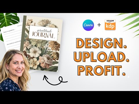 How to Create & Sell a Gratitude Journal on Amazon KDP