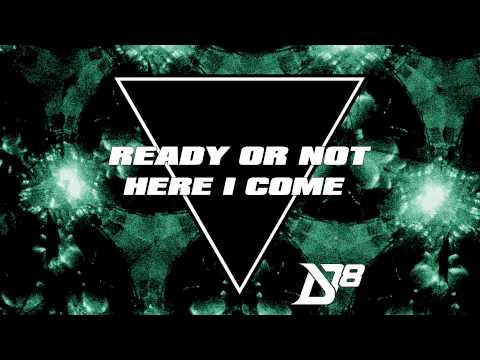 Ready or Not Here I Come (feat. Cheesa)