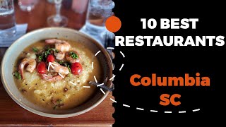 10 Best Restaurants in Columbia South Carolina (2022) - Top local eats in Columbia, SC