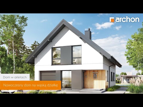 Dom w arletach – Nowoczesny dom na wąską działkę  I ARCHON+ Projekty Domów