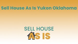 Sell House As Is Yukon Oklahoma | (844) 203-8995