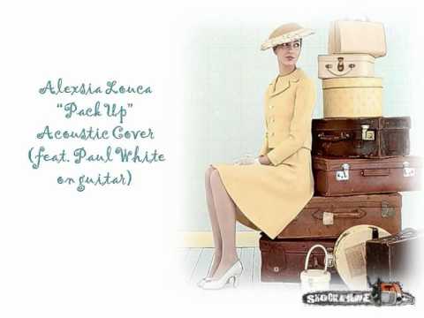 Alexsia Louca & Paul White - Pack Up (Eliza Dolittle Acoustic Cover)