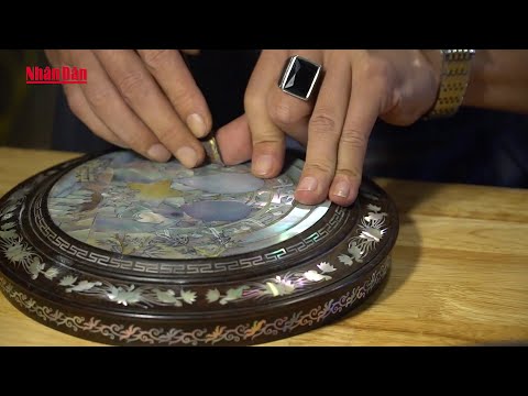 Reviving Chuyen My mother-of-pearl inlay craft