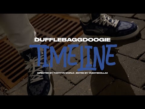 Dufflebagg Doogie - TIMELINE (Official Video)
