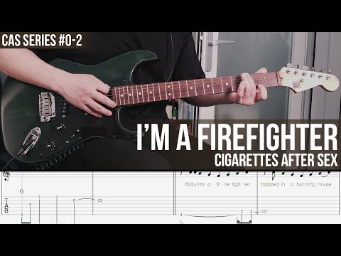 I'm A Firefighter - Cigarettes After Sex  [ CAS Series #0-2 ]