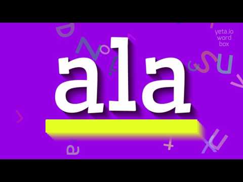 ALA - Unbelievable Pronunciation of 'Ala' you won't believe is real! 😲🔊