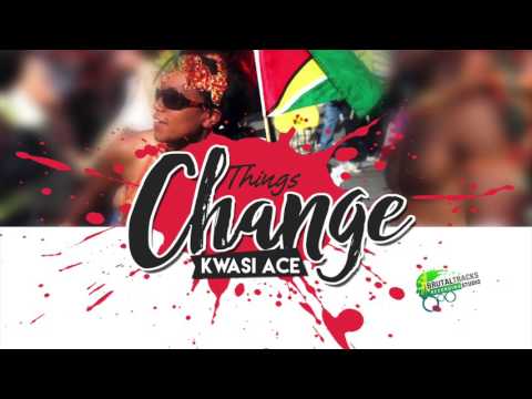 Kwasi Ace - Things Change (official Audio)