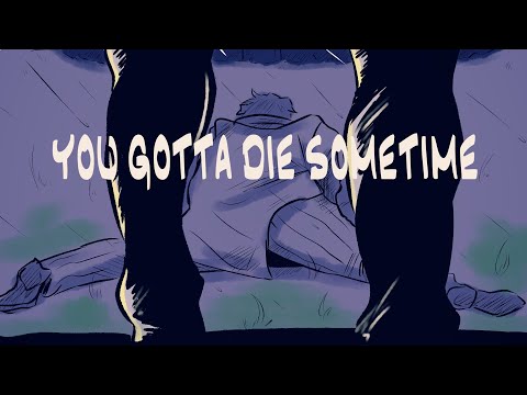 You Gotta Die Sometime (BATJOKES ANIMATIC)