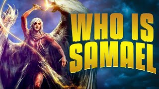 Who is Samael, What is His Meaning &amp; Powers? (Archangel Documentary)
