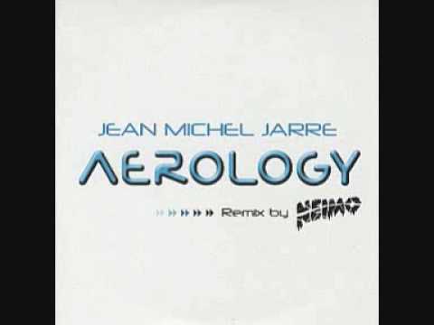Aerology (Neimo Remix) - Jean Michel Jarre