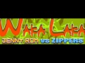 JENNY ROM vs ZIPPERS - WAKA LAKA (HQ ...