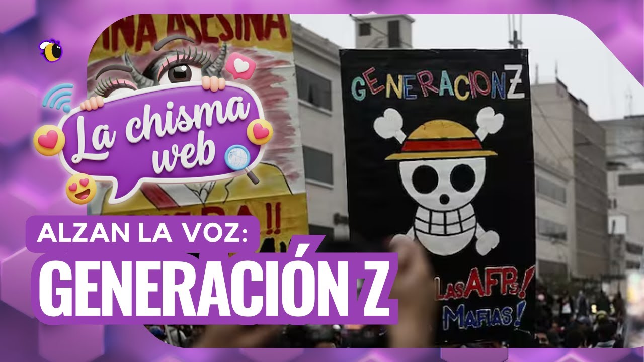 #LaChismaWeb #98 - 11/11/25: Marcha de la generación Z abre debate