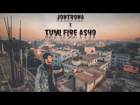 Jontrona X Tumi Fire Asho(RAP) |  Shifat Abdullah Abir | The Lunatic Bros | Bangla Rap Song 2021 |