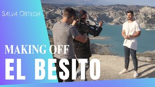 Making Of "El Besito"