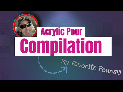 Acrylic Pour Painting Compilation Some of my Favorites!