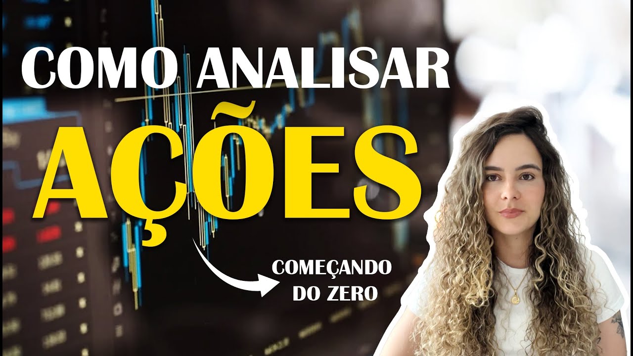 Como analisar ações na prática