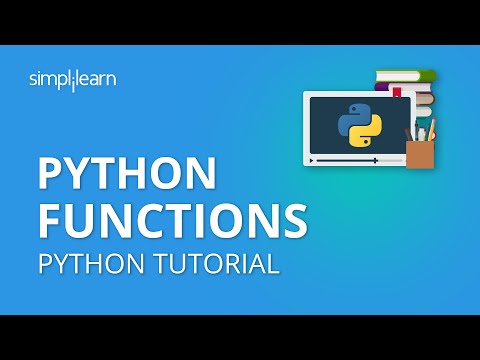 Python Functions | Functions in Python | Python Tutorial | Python Programming | Simplilearn