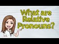 (ENGLISH) What are Relative Pronouns? | #iQuestionPH