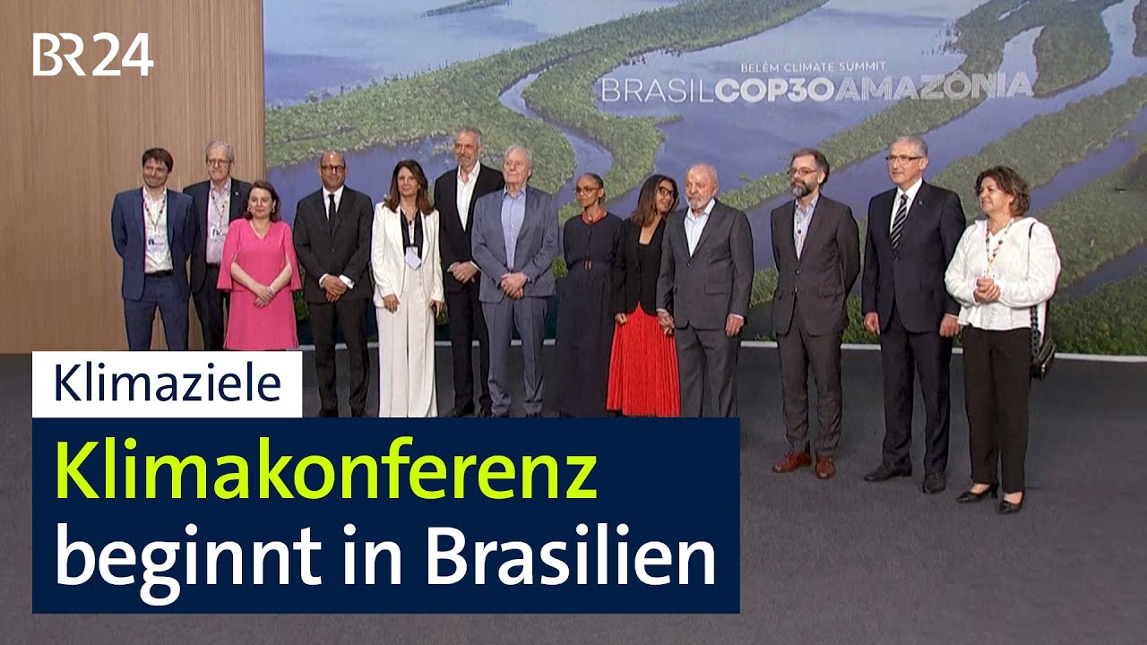 COP30: Weltklimagipfel in Brasilien eröffnet | BR24