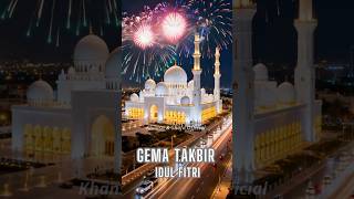 Download lagu THE MOST TOUCHING ECHO OF TAKBIR 😭 EID AL-FITR NIGHT 2026 | EID TAKBIR 1447 H mp3