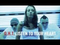 D.H.T. - Listen To Your Heart (Furious F. EZ ...