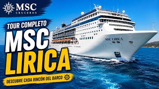 🚢 MSC LIRICA TOUR COMPLETO | Así es por dentro este crucero de MSC
