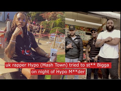 uk rapper Hypo Mash Town tried to st** Bigga on the night of Hypo's M #ukdrill #crime