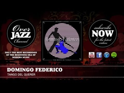 Domingo Federico - Tango del Querer (1945)