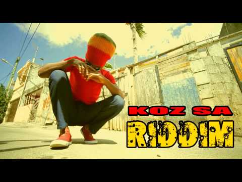 KOZ SA RIDDIM