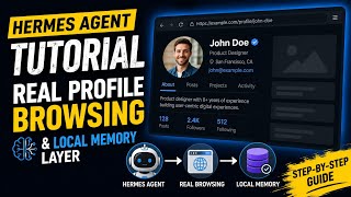 Hermes Agent Tutorial: Real Profile Browsing & Local Memory Layer 
