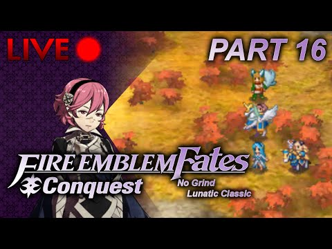 Fire Emblem: Fates :: Conquest :: No Grind Lunatic :: Part 16