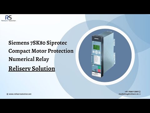 Siemens 7SK80 Siprotec Compact Motor Protection Relay