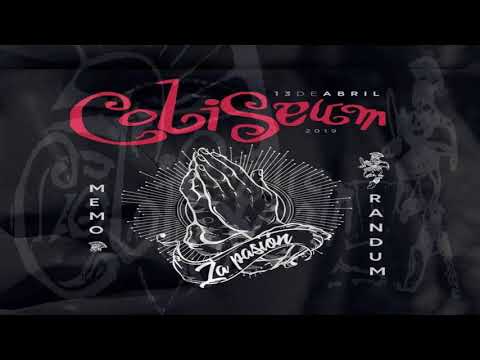 Coliseum Memorandum  La Pasión - Dj Lazaro (13-4-2019)