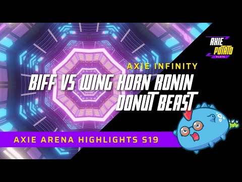 AXIE ARENA HIGHLIGHTS - BIFFINATOR VS WING HORN RONIN DONUT BEAST?!