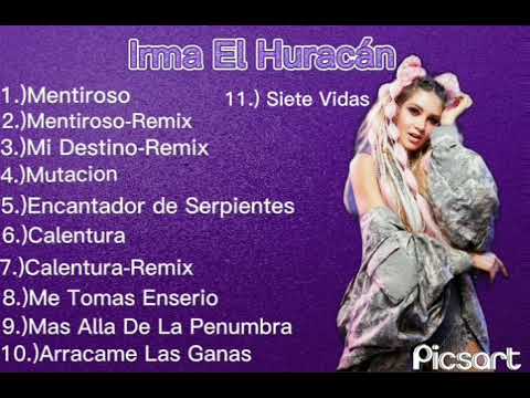 irma El Huracán  - Canciones
