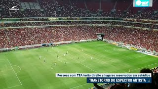 Lugares reservados em estádios para pessoas com autismo avança