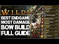 Monster Hunter Wilds - Best Bow Build - Highest Damage Possible - Element, Armor Set & Weapon Guide!