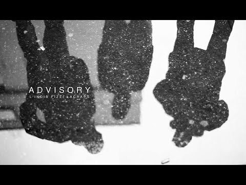 Fizzi Pizzi/L'indis/Lacraps - Advisory (#3 C1C2T) - Prod : Ben Maker