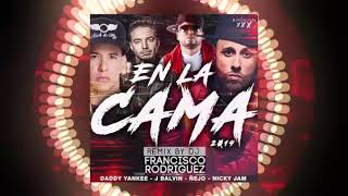 En la cama Daddy  yankee , j  balvin , ñejo, Nicky  jam