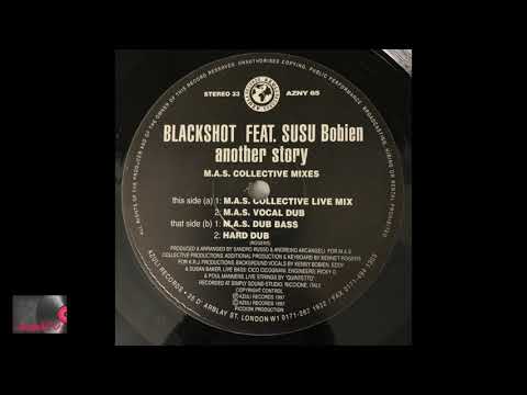 Blackshot Feat. SuSu Bobien - Another Story (M.A.S. Collective Live Mix)