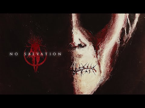 Video thumbnail for No Salvation