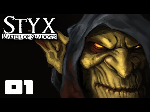Barfclones? Well That's Gross - Let's Play Styx: Master of Shadows - Part 1 [Tutorial]