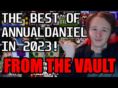 From The Vault // The Best Of AnnualDaniel In 2023