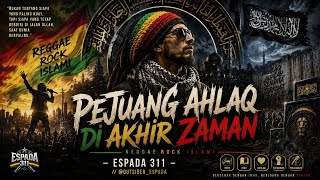 Download lagu PEJUANG AHLAQ DI AKHIR ZAMAN /// COVER REGGAE ROCK SPIRITUAL VIRAL TIKTOK 🔥 mp3 Download lagu PEJUANG AHLAQ DI AKHIR ZAMAN /// COVER REGGAE ROCK SPIRITUAL VIRAL TIKTOK 🔥 mp3