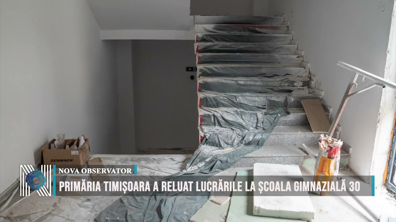 Primăria Timișoara a reluat lucrările la Școala Gimnazială 30
