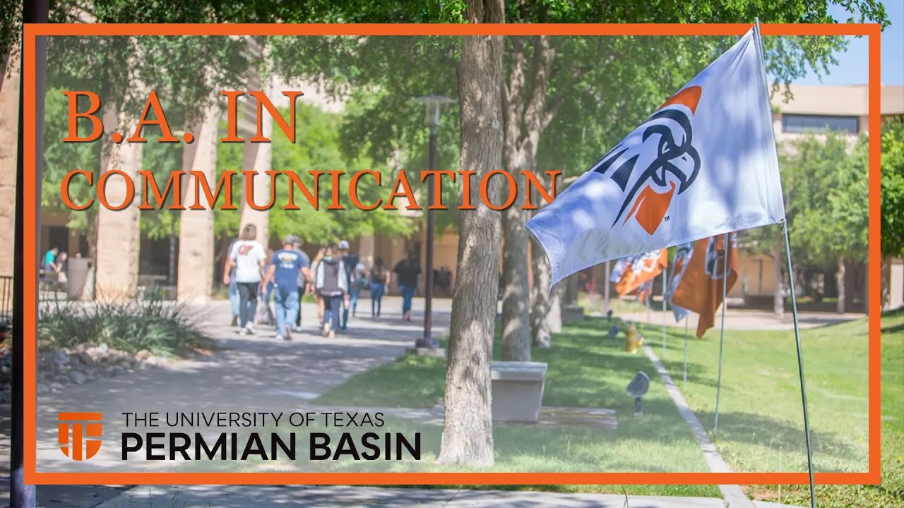 BA in Communication at UT Permian Basin | Benefits of an On-Campus Experience