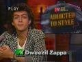 1986 MTV Dweezil Zappa Addicted to Style 