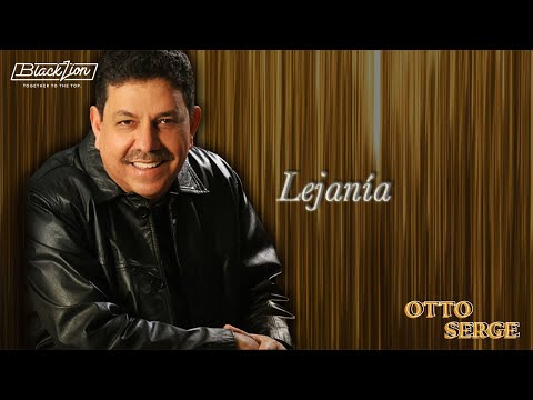 Otto Serge - Lejanía (Audio Oficial)